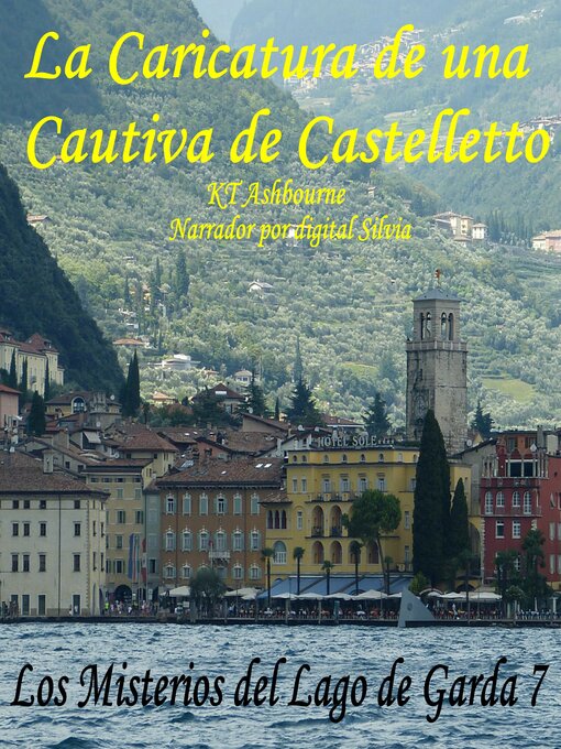 Title details for La Caricatura de una Cautiva de Castelletto by KT Ashbourne - Available